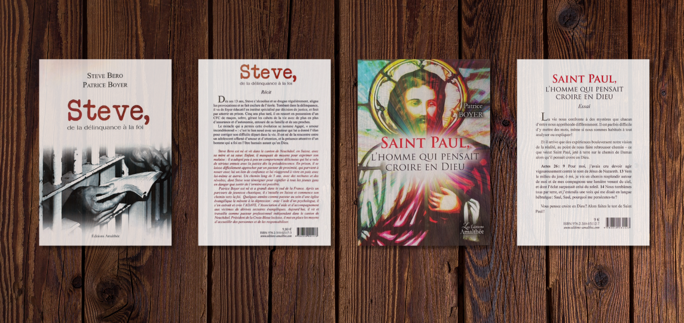 Mes livres : foi, transformation et témoignage Livres écrits par Patrice Boyer : “Steve, de la délinquance à la foi” et “Saint Paul, l’homme qui pensait croire en Dieu”, avec leurs couver